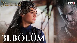 Diriliş Ertuğrul 31 Bölüm [upl. by Arahset]