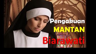 MANTAN BIARAWATI Bersaksi tentang kebohongan KRISTEN Gereja dan Pendeta [upl. by Jeff747]