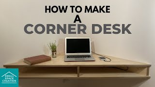 How To Make A Floating Corner Desk [upl. by Sarson866]