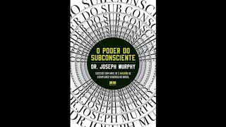 AUDIOLIVRO O Poder do Subconsciente  Joseph Murphy  Audiobook Completo [upl. by Yerocaj]