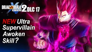 Will Ultra Supervillain AWOKEN Be Unlockable For CACS  Xenoverse 2 DLC 17 Future Saga Chapter 1 [upl. by Sterling]