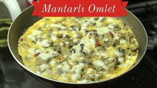 Mantarlı Omlet Nasıl Yapılır  Naciye Kesici  Kahvaltılık Tarifler [upl. by Ronen]