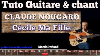 Tuto guitare chant Cécile ma fille Claude Nougaro [upl. by Lawan620]