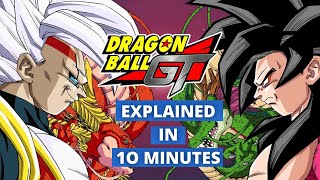 Dragon Ball GT Explained in 10 Minutes [upl. by Ruscio927]