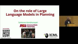 On the Role of LLMs in Planning ICML 2024 Tutorial [upl. by Bowler]