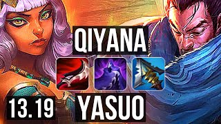 QIYANA vs YASUO MID  Rank 3 Qiyana Quadra 70 winrate 1635  BR Challenger  1319 [upl. by Suoirad]