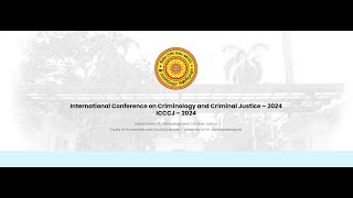 International Conference on Criminology and Criminal Justice – ICCCJ – 2024 [upl. by Anselma]