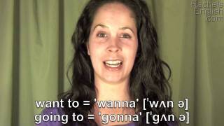 How to Pronounce Gonna and Wanna American English [upl. by Yllod354]