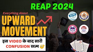 All About Upward Movement  Deatiled Video On Upward Movement  REAP COUNSELLING 2024 [upl. by Bamberger919]