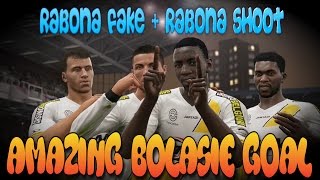 AMAZING BOLASIE GOAL  RABONA FAKE amp RABONA SHOOT  FIFA 16 by Remembber1977 [upl. by Eile98]