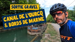 Sortie en Vélo Gravel  Le Canal de lOurcq et les Bords de Marne [upl. by Craddock]