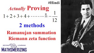 Actually Proving 123112 Hindi  2 methods  Ramanujan summation  Riemann zeta function [upl. by Malca]