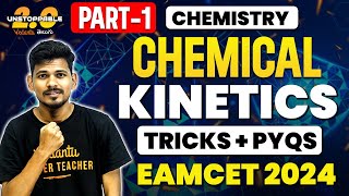 Chemical Kinetics Class 12 🔥  Tricks amp PYQs  EAMCET 2024 AP amp TS  Ajay Jummidi [upl. by Gnuhp]