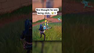 Bro Thought He Could Trick Me 😭 shorts fortnite [upl. by Robillard]