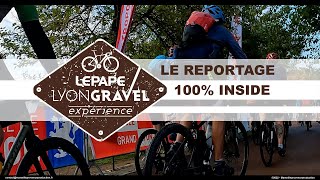 Lepape Lyon Gravel Experience  Reportage 100 inside 4K [upl. by Nadab667]