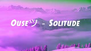 Ouseツ  Solitude Dakotaz intro  outro [upl. by Nochur256]