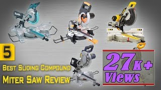 5 The Best Sliding Compound Miter Saw Review  Best Sliding Miter Saw 10 Inch 12 Inch [upl. by Rochella666]