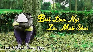 Bui Liau Nyi Liu Muk Shui  Herry Tjhen Hakka Lagu Hakka Kalimantan [upl. by Olive]