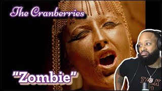 FIRST TIME HEARING  THE CRANBERRIES  quotZOMBIEquot  REACTION [upl. by Ojadnama]