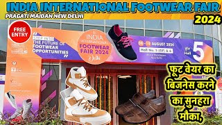 India International Footwear Fair 2024 Delhi  India Footwear Expo 2024 [upl. by Novonod]