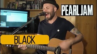 PEARL JAM  Black  Cover  on Spotify [upl. by Nirek]