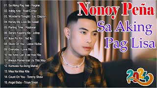 SA AKING PAG IISA  Nonoy Peña Hits Songs 2024  Nonoy Peña Newest OPM Trending Songs 2024 [upl. by Aretta230]