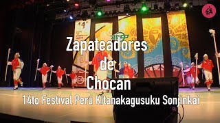 Zapateadores de Chocan  14to Festival Perú Kitanakagusuku Sonjinkai [upl. by Lyrahs]