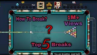 How to break in 8 ball pool  top 5 breaks [upl. by Perretta221]