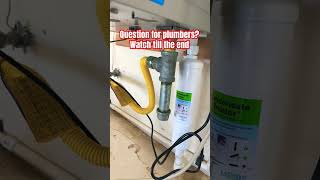 Plumber question homeinspector plumbing plumbers tankless [upl. by Atinej]