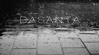 Basanta cover [upl. by Adnalohs]