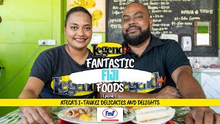 LegendFM  Fantastic Fiji Foods  Atecas Itaukei Delicacies amp Delights [upl. by Amaryllis]