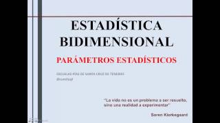 ESTADÍSTICA BIDIMENSIONAL PARÁMETROS ESTADÍSTICOS Vídeo 2 de 3 [upl. by Llednav288]