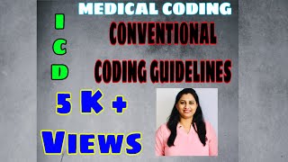 CONVENTIONAL CODING GUIDELINESMALAYALAMMEDICAL CODING ICD SESSION ONE [upl. by Payton]