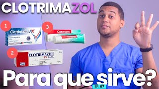 CLOTRIMAZOL PARA QUE SIRVE  3 COSAS  MEDICAMENTOS [upl. by Yeltnarb]