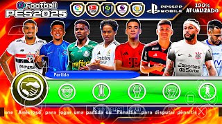 DOWNLOAD PES 2025 PPSSPP LINK DIRETO MEDIAFIRE [upl. by Ahsieni]