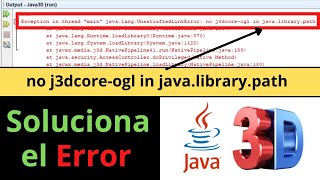 no j3dcoreogl in javalibrarypath SOLUCIÓN en Apache Netbeans Java3D [upl. by Tacy]