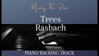 Trees Rasbach PIANO ACCOMPANIMENT [upl. by Creath]