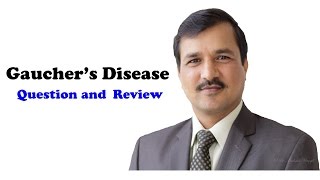 Gauchers Disease  A Question and Brief Review [upl. by Eladnor12]