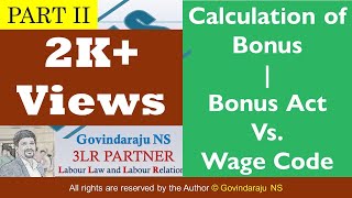 Calculation of Bonus  Bonus Act Vs Wage Code  Part II [upl. by Zwart]