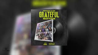 Grateful  Erphaan Alves  2020 Mixtape [upl. by Dira]