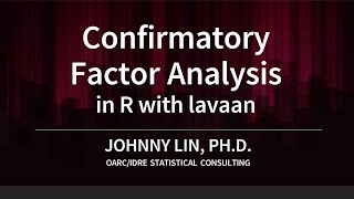 Confirmatory Factor Analysis in R with lavaan [upl. by Nelyaw]