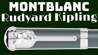 Montblanc Writers Edition quotHomage to Rudyard Kiplingquot Inspirational Video [upl. by Hedvah411]