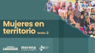 Mujeres en territorio Sesión 2 Conoce la experiencia de las compañeras que toman nuestros cursos [upl. by Haimehen]