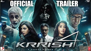 Krrish 4  OFFICIAL TRAILER  Hrithik Roshan  Nawazuddin  Priyanka  Rakesh Roshan  Ayan Concept [upl. by Tsui500]