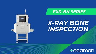 FOODMAN Dual Energy XRay Inspection System for Poultry Detecting Small Bones and Calcified Bones [upl. by Andriette]