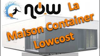 Maison container lowcost NOW 81 Everlia Visite virtuelle maisoncontainer maisonlowcost habitat [upl. by Otir463]