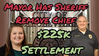 225k Settlement Mayor has Sheriff Remove Chief of Police [upl. by Schroder]