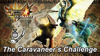 MH4U The Caravaneers Challenge HighRank equipment  71960 [upl. by Zanahs]