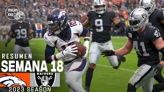 Denver Broncos vs Las Vegas Raiders  Semana 18 NFL 2023  NFL Highlights Resumen en español [upl. by Osbourne]