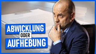 Abwicklungsvertrag vs Aufhebungsvertrag – Was ist wann sinnvoll [upl. by Spragens496]